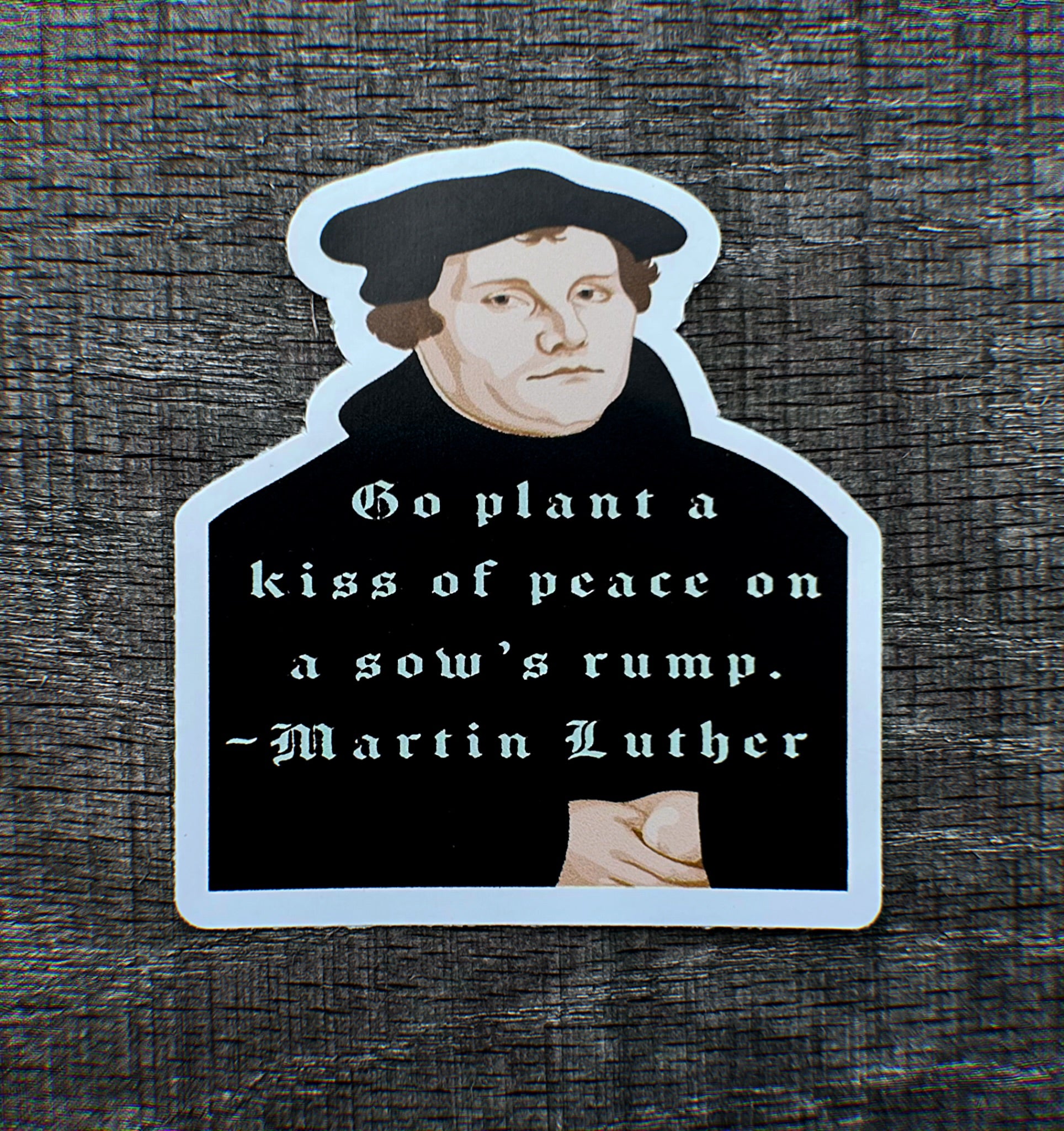 Martin Luther Quote Decal